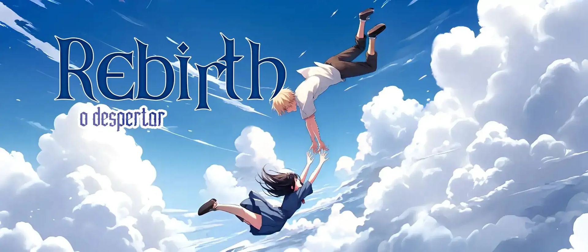 Banner de Rebirth - O Despertar