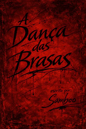 A Dança das Brasas