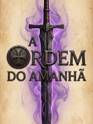 A Ordem do Amanhã