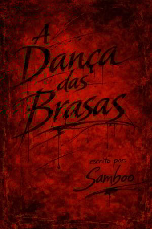 A Dança das Brasas