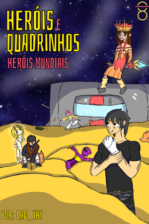 Heróis E Quadrinhos - Heróis Mundiais
