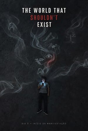 The World That Shouldn't Exist